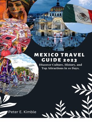 cover image of MEXICO TRAVEL GUIDE 2023